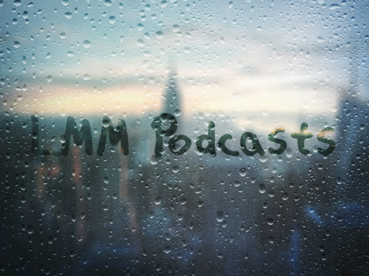 Nouveauté : la page LMM Podcasts de L&rsquo;Œil a faim